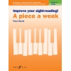 Improve your sight-reading! A Piece a Week Piano Grade 4