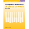 Improve your sight-reading! A piece a week Piano Grade 6