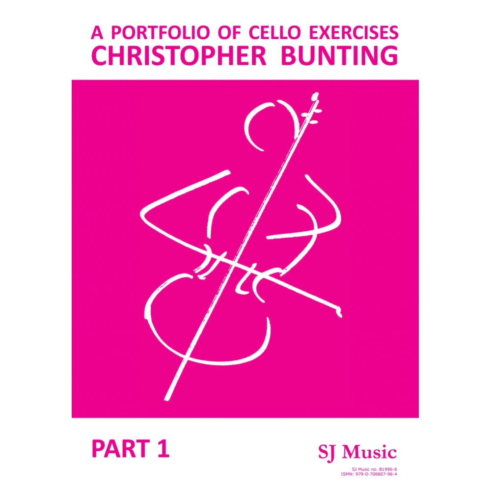 Bunting: Portfolio of Cello Exercises Part 1
