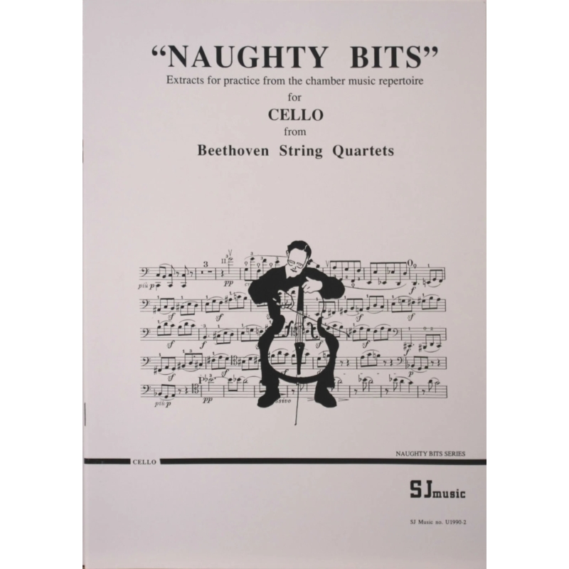 Naughty Bits: Beethoven Quartets for cello