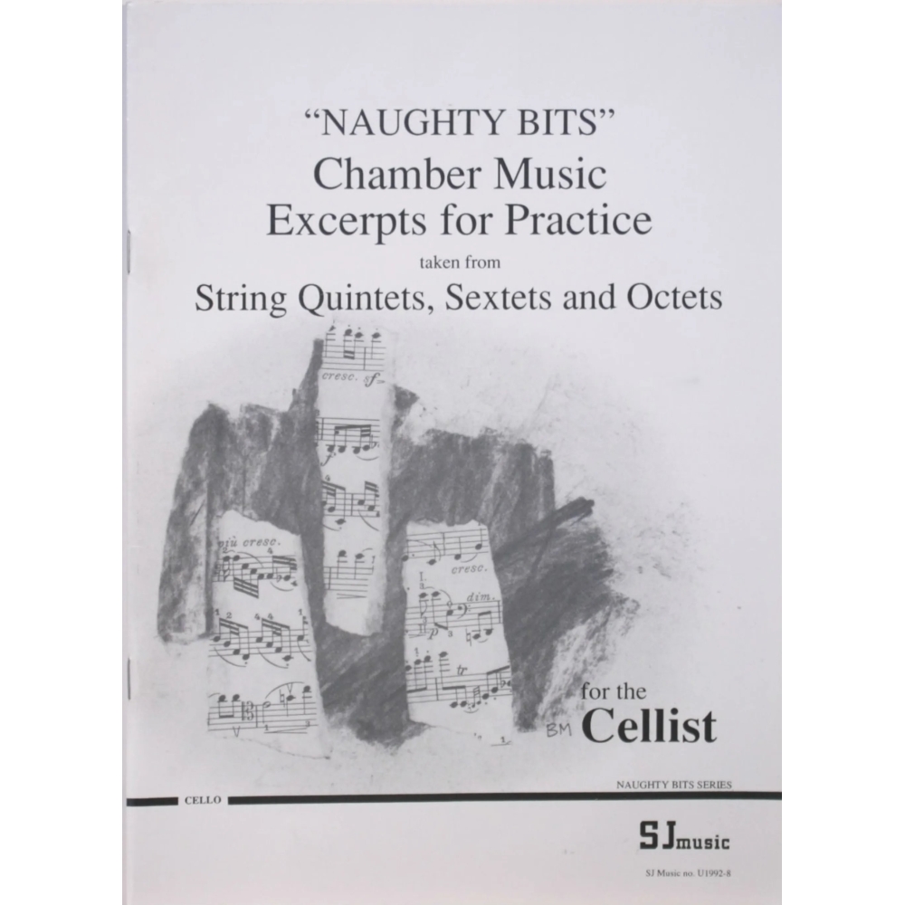 Naughty Bits: Quintets and Sextets for cello