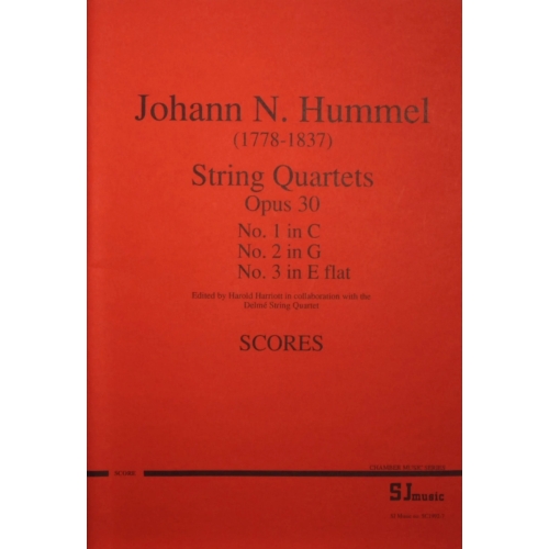 Hummel: Quartets, opus 30...