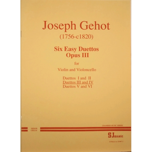 Gehot: Duets, opus 3 nos. 3-4