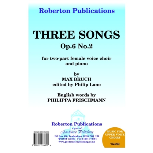 Bruch - Three Songs Op.6/2...