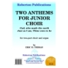 Thiman - Two Anthems for Junior Choir