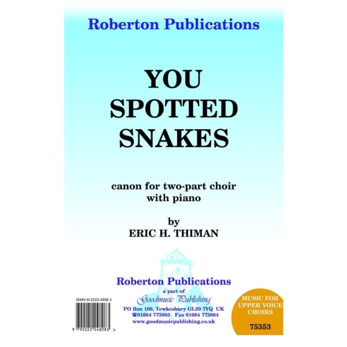 Thiman - You Spotted Snakes