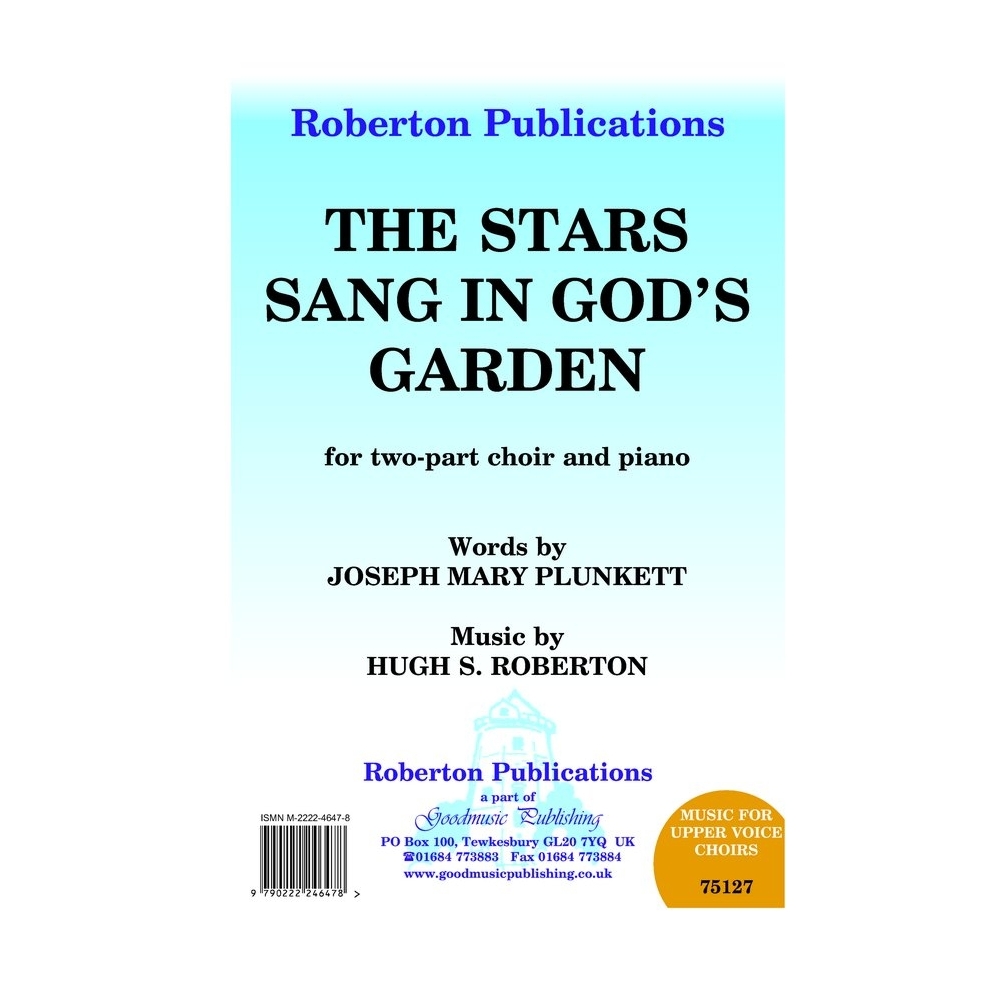 Roberton - Stars Sang in God's Garden