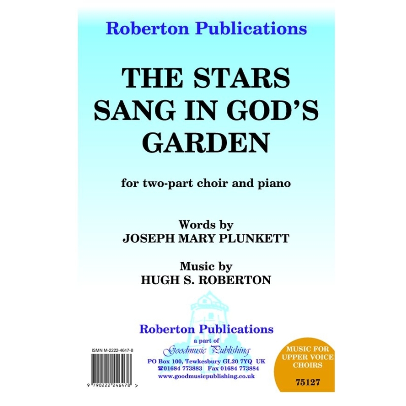 Roberton - Stars Sang in God's Garden
