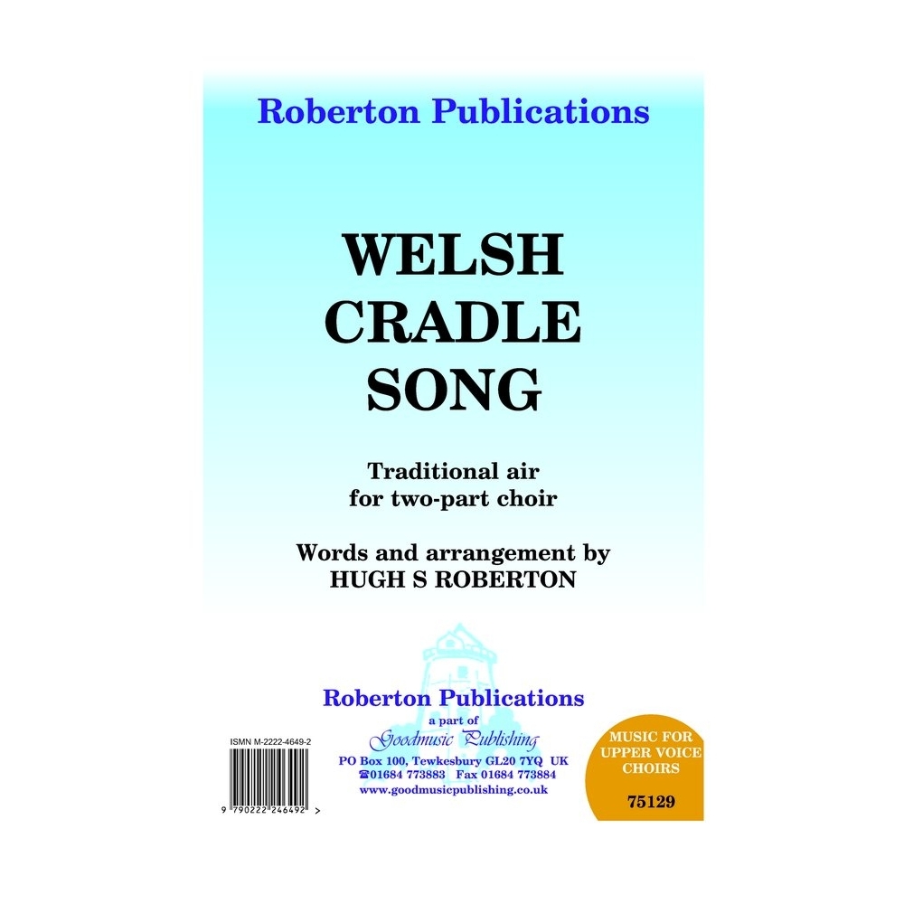 Roberton - Welsh Cradle Song