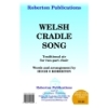 Roberton - Welsh Cradle Song