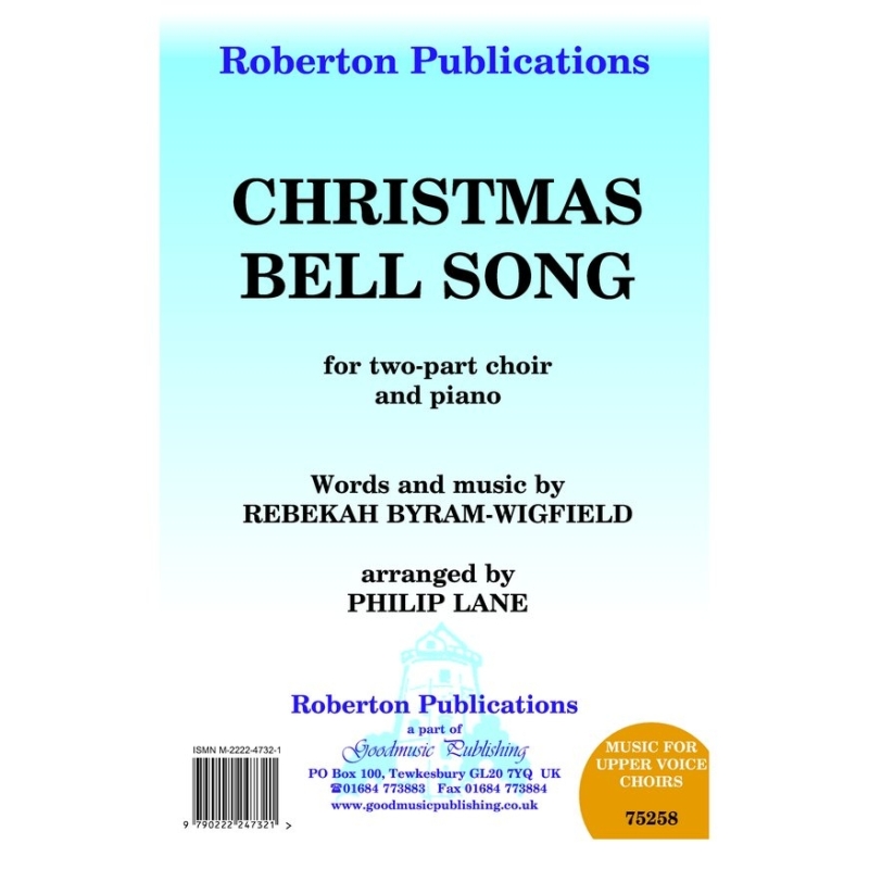 Byram-Wigfie - Christmas Bell Song (arr.Lane)