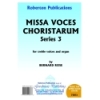 Rose - Missa: Voces Choristarum Series 3