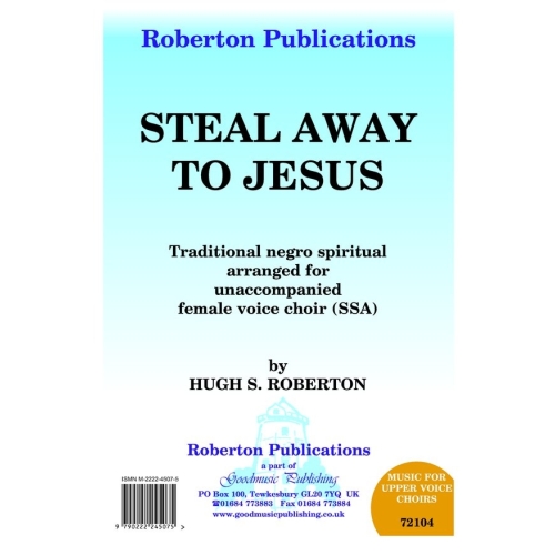 Roberton - Steal Away To Jesus