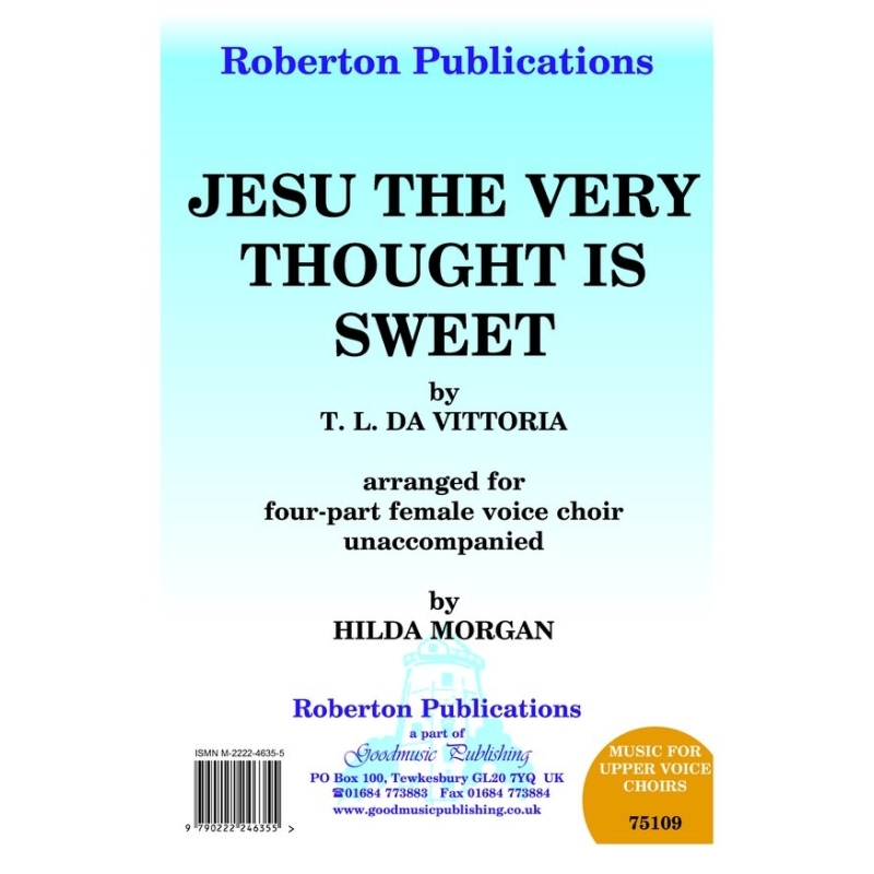 Vittoria - Jesu the Very Thought is Sweet
