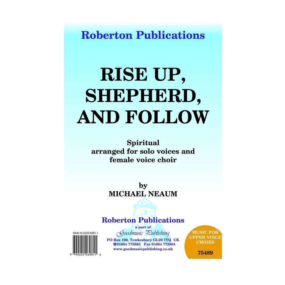 Neaum - Rise Up Shepherd and Follow