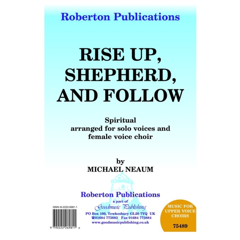 Neaum - Rise Up Shepherd and Follow