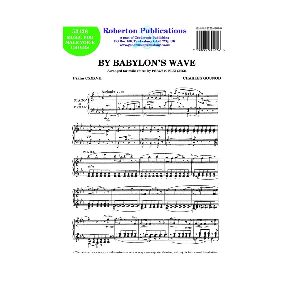 Gounod - By Babylon's Wave (arr.Fletcher)
