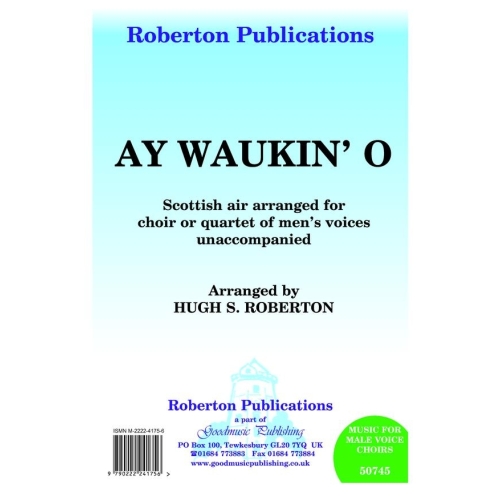 Roberton - Ay Waukin' O