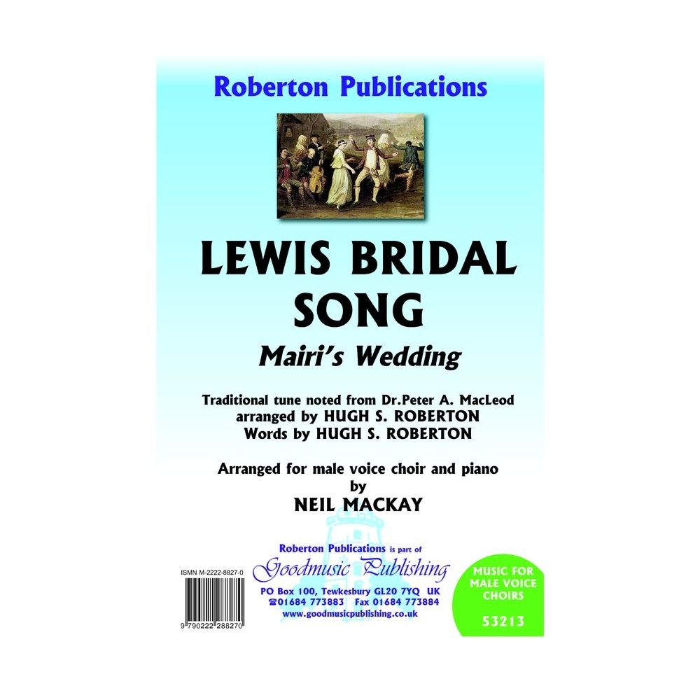 Roberton - Lewis Bridal Song arr.Neil Mackay