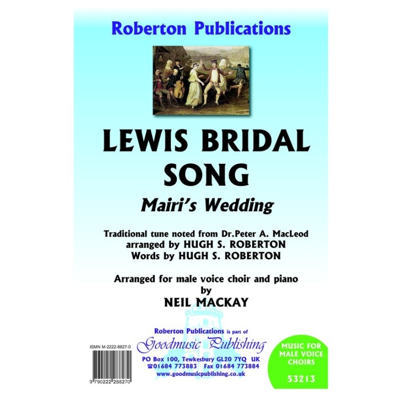 Roberton - Lewis Bridal Song arr.Neil Mackay