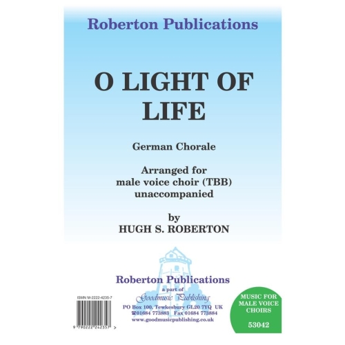Roberton - O Light of Life