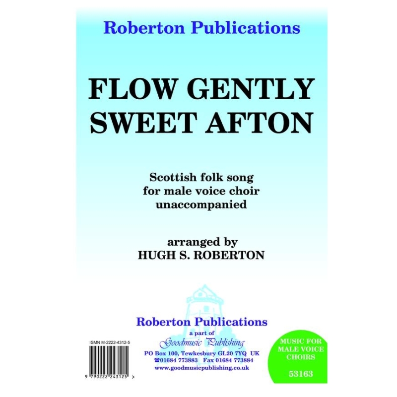 Roberton - Flow Gently Sweet Afton (TBB)