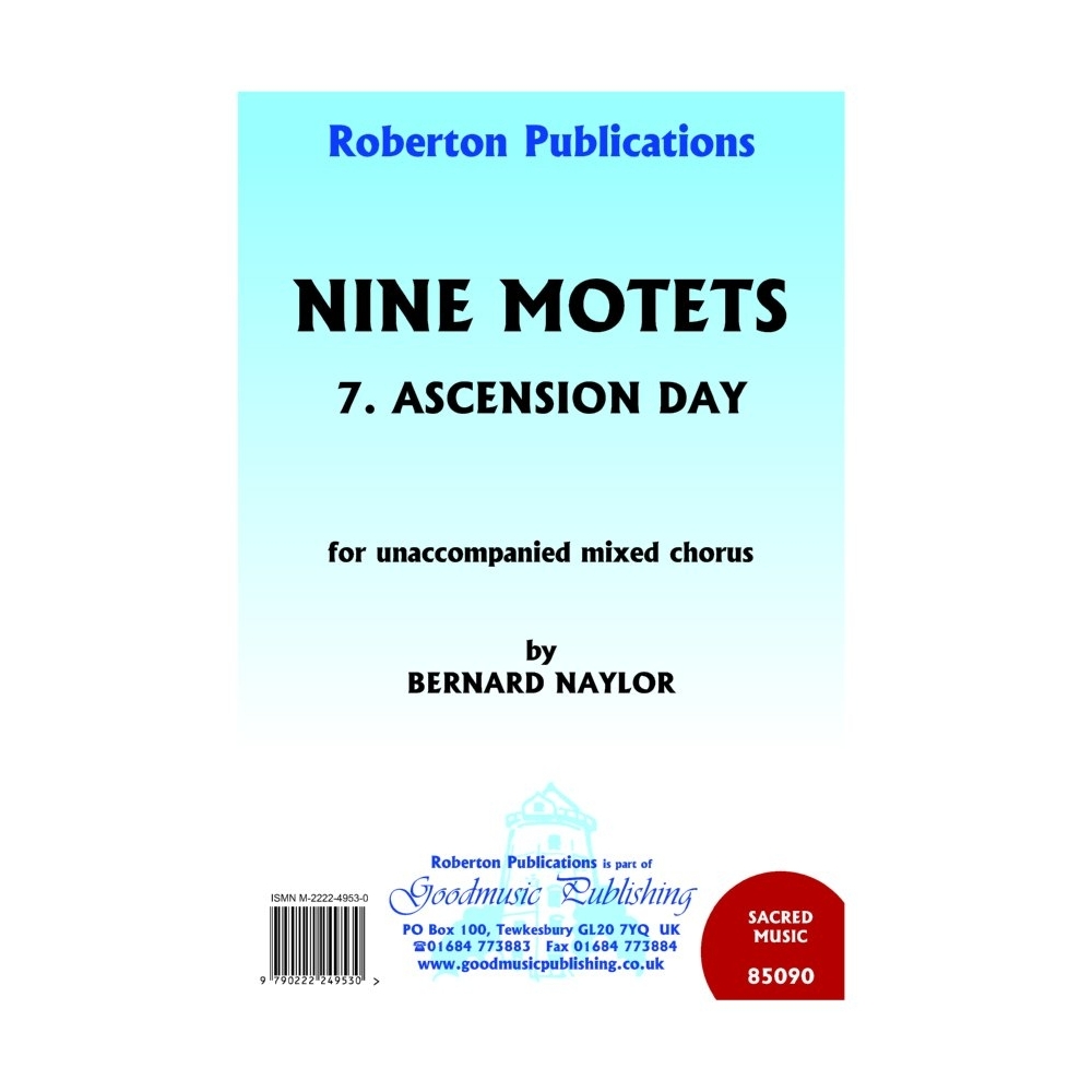 Naylor, B - 9 Motets - No.7 (Ascension Day)