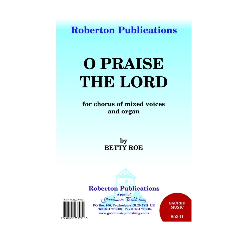 Roe - O Praise the Lord