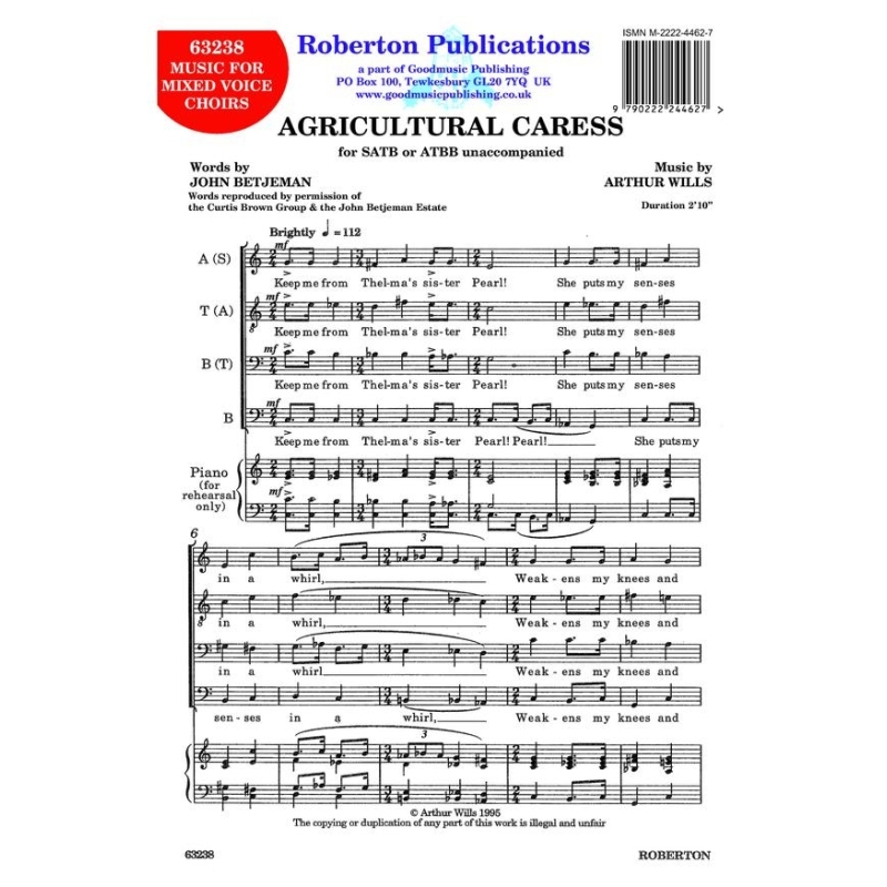 Wills, A - Agricultural Caress (SATB or ATBB)