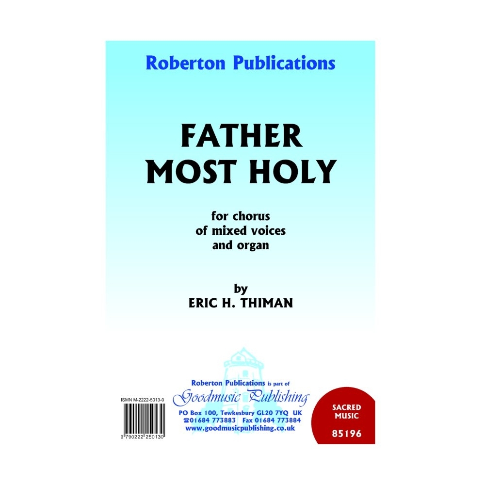 Thiman - Father Most Holy