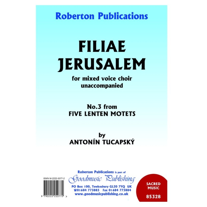 Tucapsky - 5 Lenten Motets 3.Filiae Jerusalem