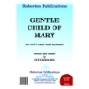 Brown, P - Gentle Child of Mary
