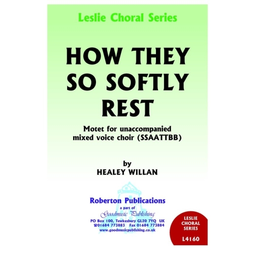 Willan - How They So Softly...