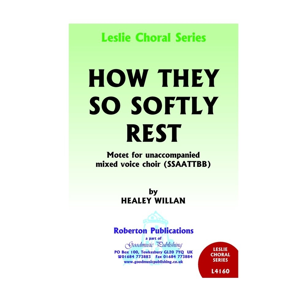 Willan - How They So Softly Rest