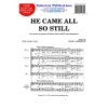 Roberton - He Came All So Still