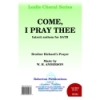 Anderson - Come I Pray Thee