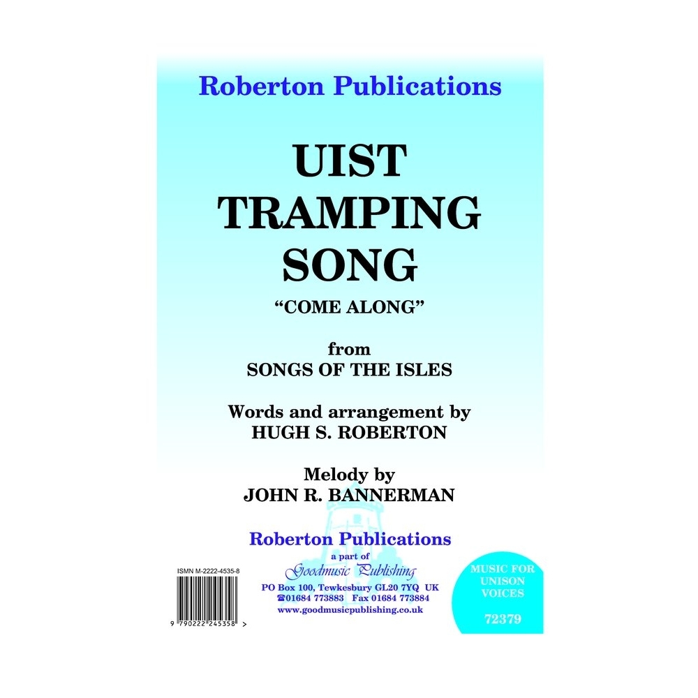Roberton - Uist Tramping Song (Come Along)