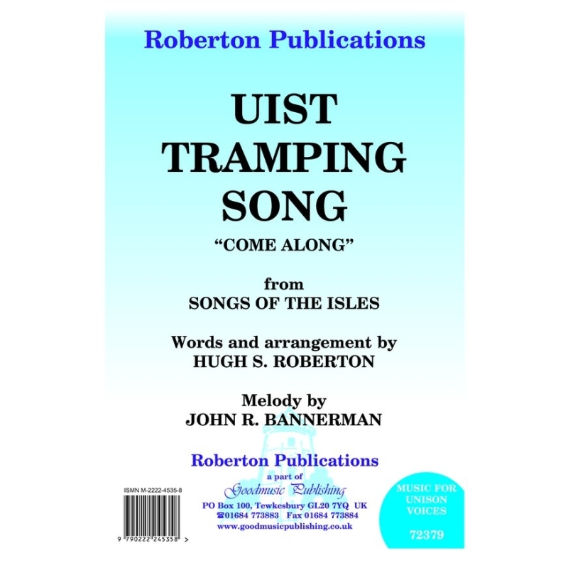 Roberton - Uist Tramping Song (Come Along)