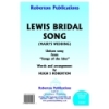 Roberton - Lewis Bridal Song (Mairi's Wedding)