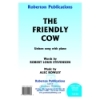 Rowley - Friendly Cow