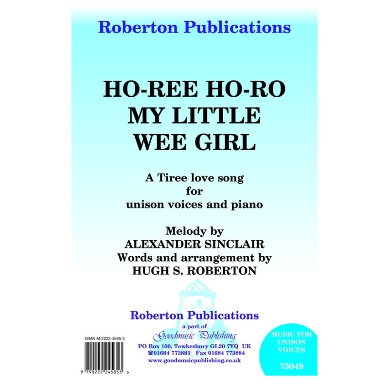 Roberton - Ho-ree, Ho-ro, My Little Wee Girl