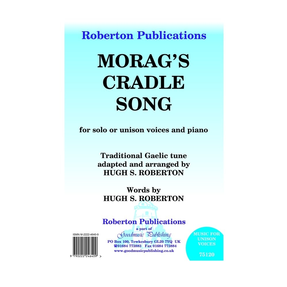 Roberton - Morag's Cradle Song