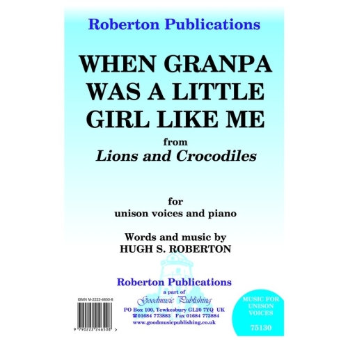 Roberton - When Grandpa Was...