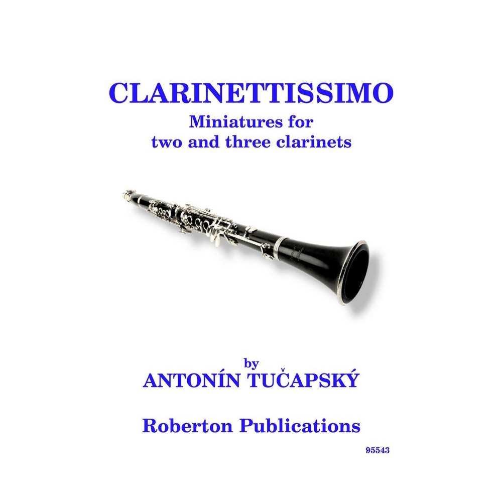 Tucapsky - Clarinettissimo Miniatures for 2/3