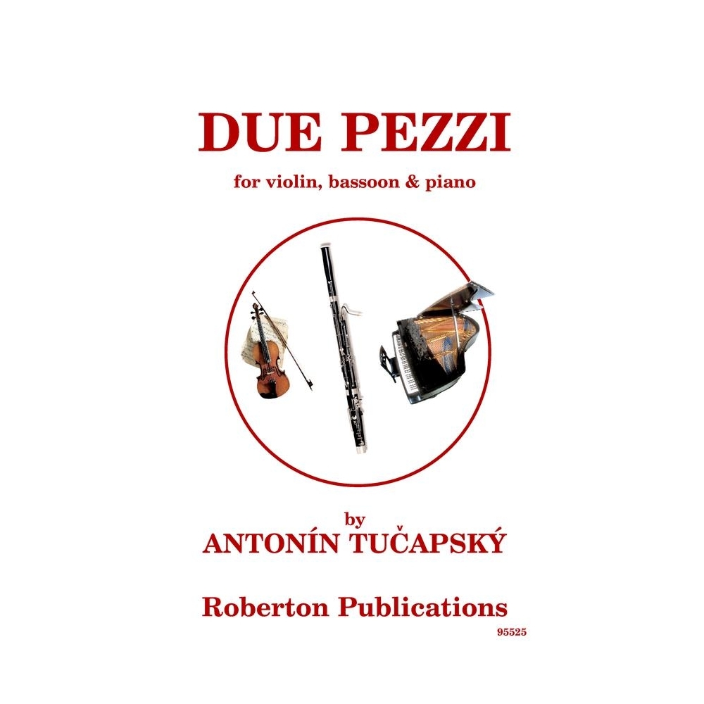 Tucapsky - Due Pezzi (violin/bassoon/piano)