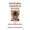 Brockless, B - Fantasia Adagio and Fugue
