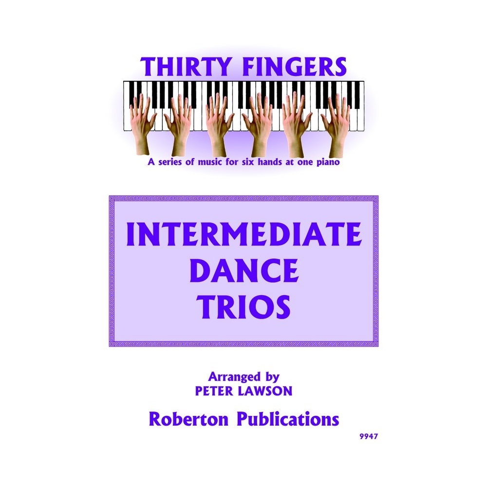 Lawson - Thirty Fingers Intermediate Dance