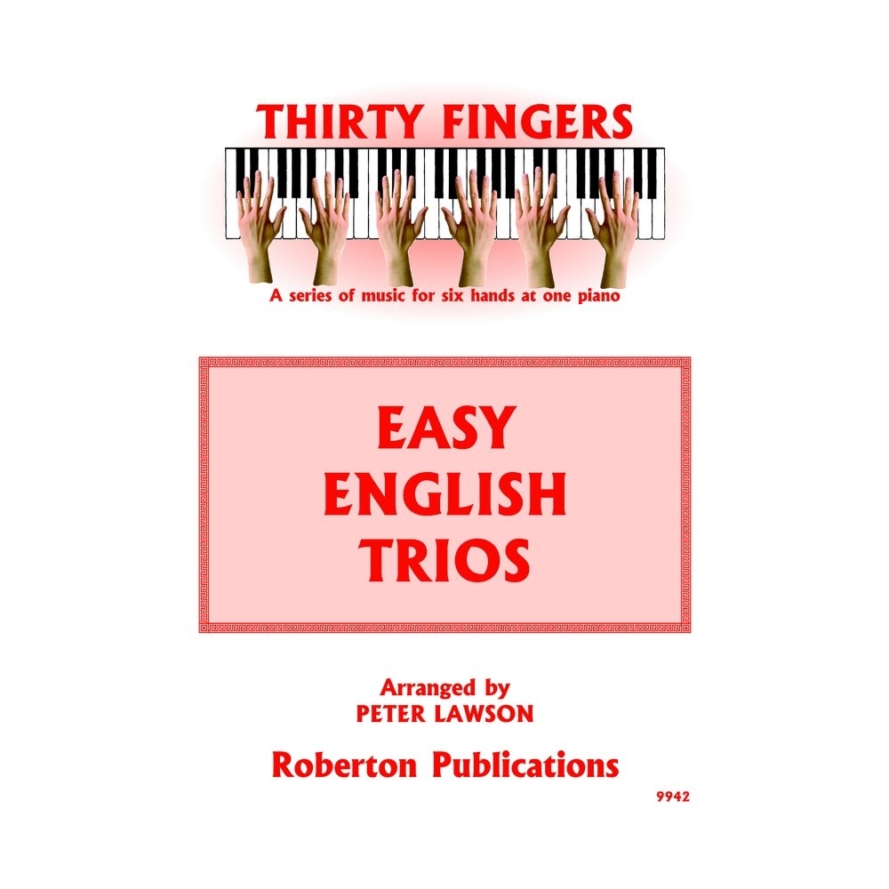 Lawson - Thirty Fingers Easy English Trios