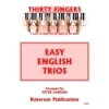 Lawson - Thirty Fingers Easy English Trios