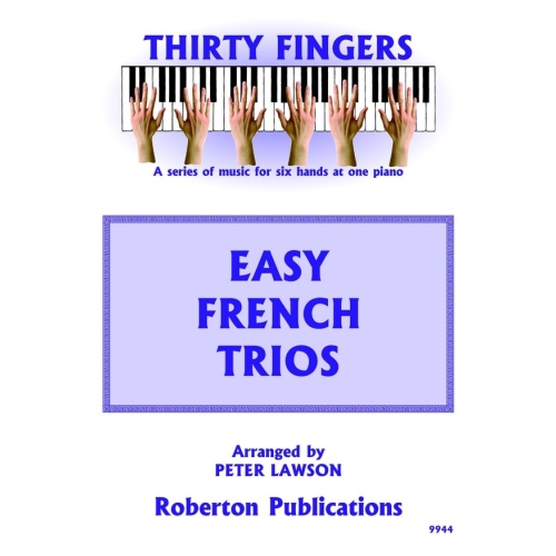 Lawson - Thirty Fingers Easy French Trios